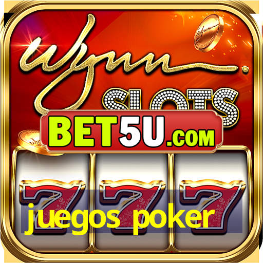 juegos poker